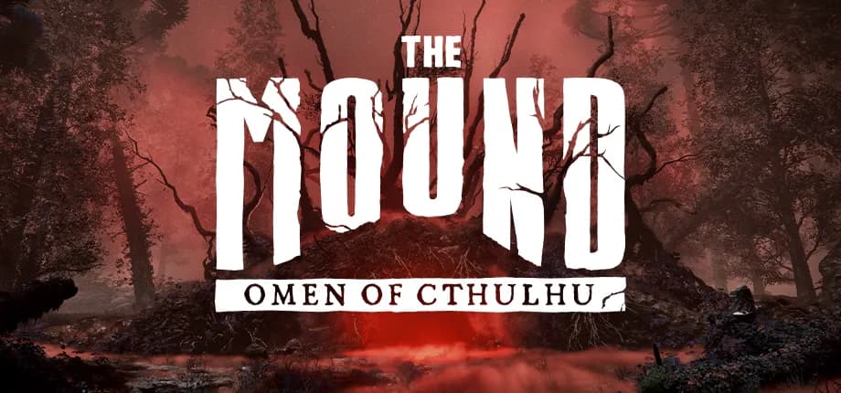 The Mound: Omen of Cthulhu - Neuer Trailer und Infos