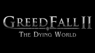 GreedFall: The Dying World