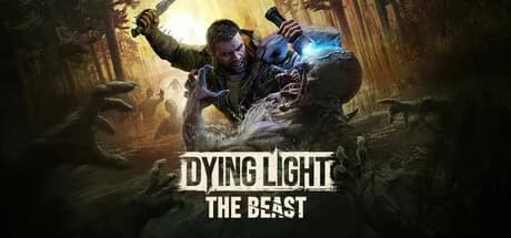 Dying Light 2: The Beast - Release Datum bekannt
