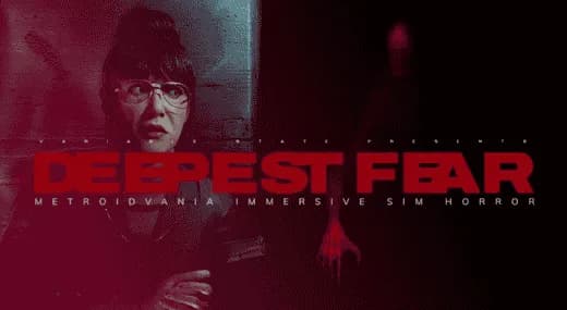 Deepest Fear - Gameplay Sneak Peak
