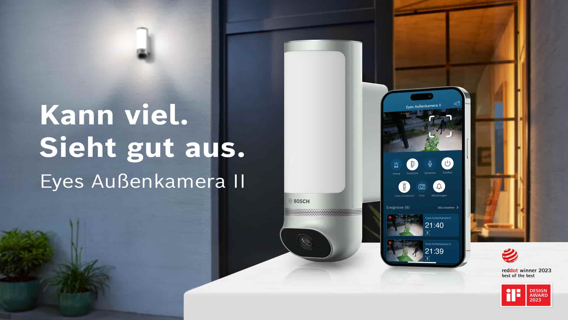 Eyes Außenkamera II - Bosch neue Kamera verfügbar